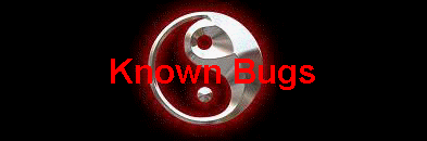 Known Bugs